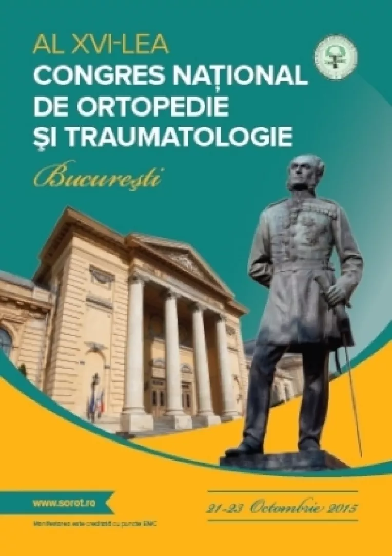 Al XVI-lea Congres National de Ortopedie si Traumatologie